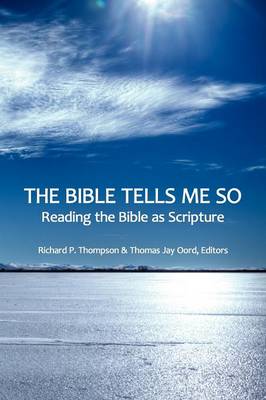The Bible Tells Me So