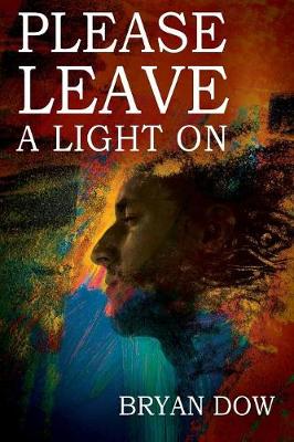 Please Leave A Light On