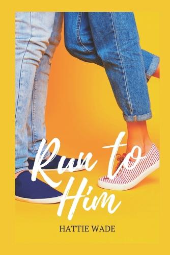 Run to Him