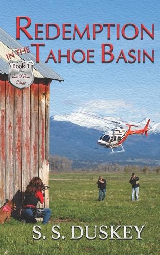 Redemption in the Tahoe Basin