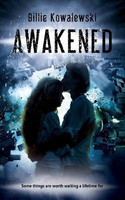 Awakened