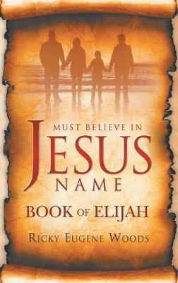 Must Believe in Jesus' Name