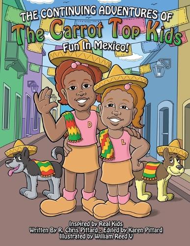 The Continuing Adventures of the Carrot Top Kids