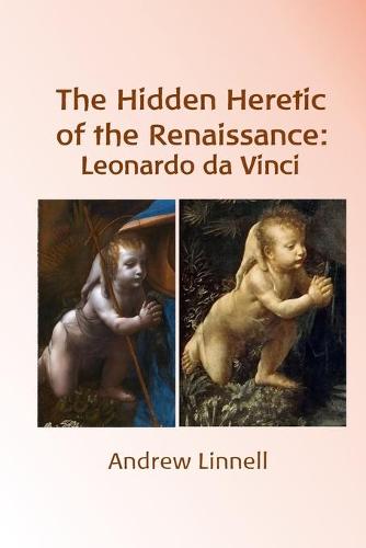 The Hidden Heretic of the Renaissance