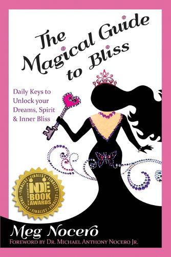 The Magical Guide to Bliss