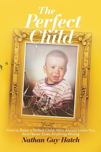 The Perfect Child