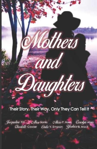Mothers and Daughters