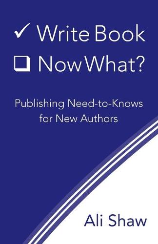 Write Book (Check). Now What?