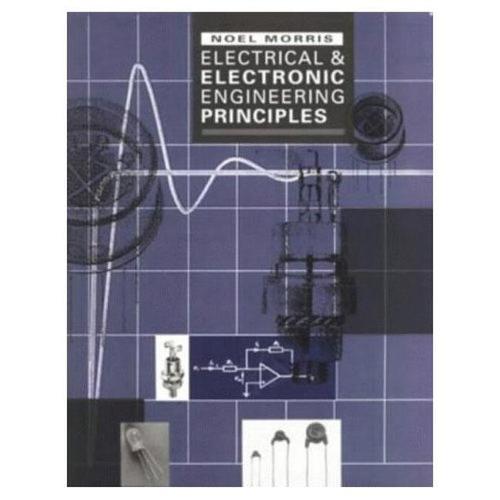 Electrical and Electronic Engineering Principles