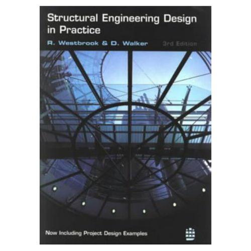 Structural Engineering Design in Practice