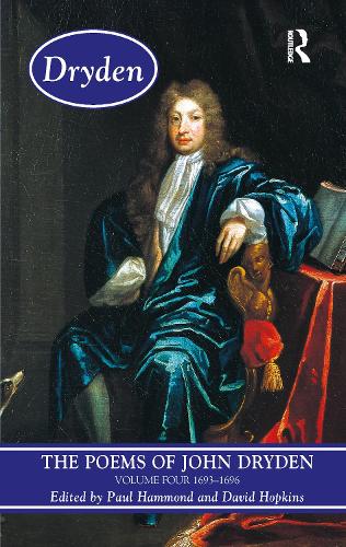 The Poems of John Dryden: Volume Four