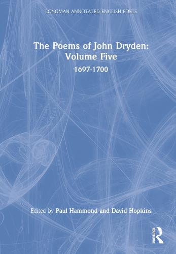 The Poems of John Dryden, Volume 5