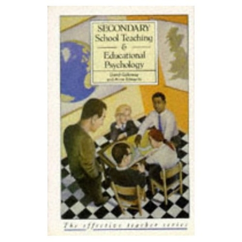 Secondary School Teaching and Educational Psychology