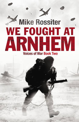 We Fought at Arnhem