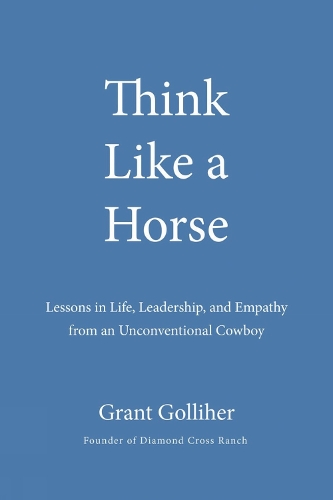 Think Like a Horse