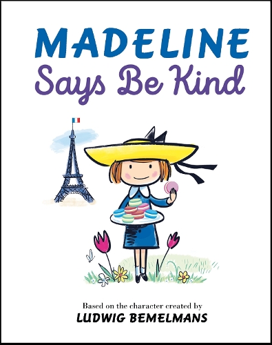 Madeline Says Be Kind