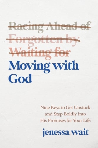 Moving with God