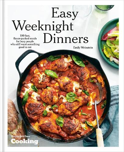 Easy Weeknight Dinners A Cookbook