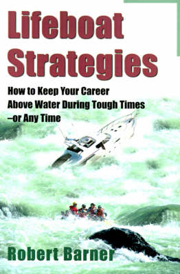 Lifeboat Strategies