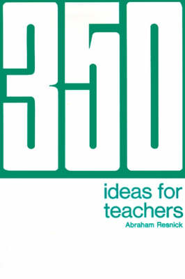 350 Ideas for Teachers