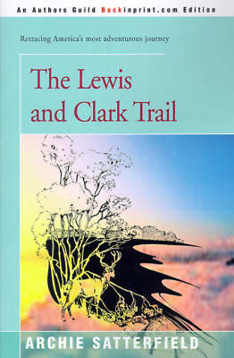 The Lewis & Clark Trail