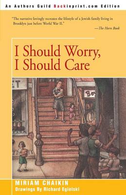 I Should Worry, I Should Care