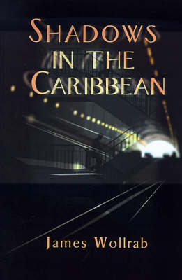 Shadows in the Caribbean