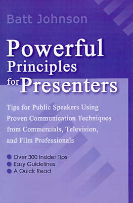 Powerful Principles for Presenters