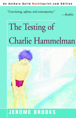 The Testing of Charlie Hammelman