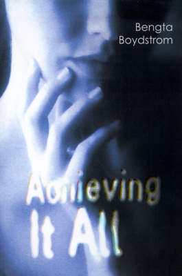 Achieving It All