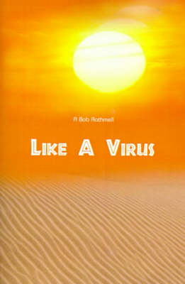 Like a Virus