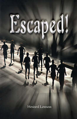 Escaped!
