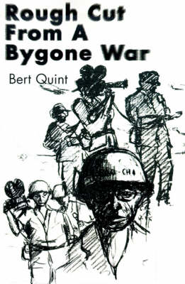 Rough Cut from a Bygone War