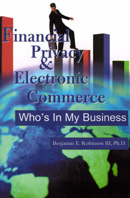 Financial Privacy & Electronic Commerce