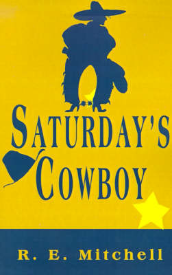 Saturday's Cowboy