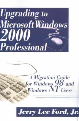 Upgrading to Microsoft Windows 2000 Professional