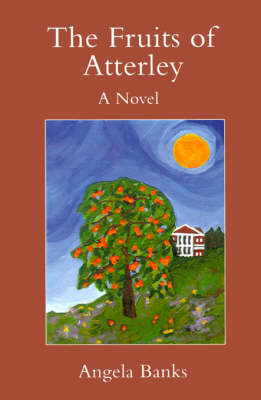 The Fruits of Atterley