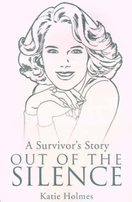 A Survivor's Story Out of the Silence