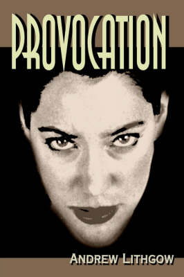 Provocation