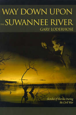 Way Down Upon the Suwannee River