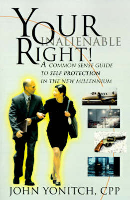 Your Inalienable Right!
