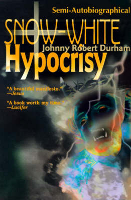 Snow-White Hypocrisy