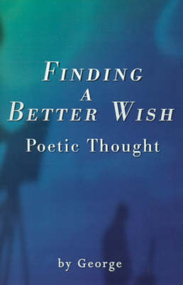Finding a Better Wish