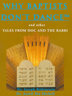 Why Baptists Don't Dance
