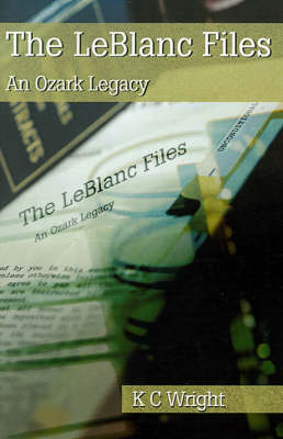 The LeBlanc Files