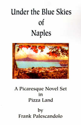 Under the Blue Skies of Naples