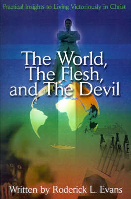 The World, the Flesh, and the Devil
