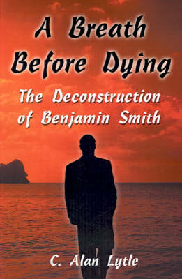 A Breath Before Dying