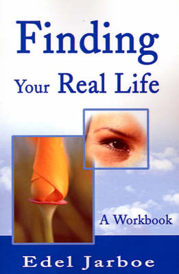 Finding Your Real Life