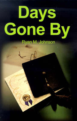 Days Gone by